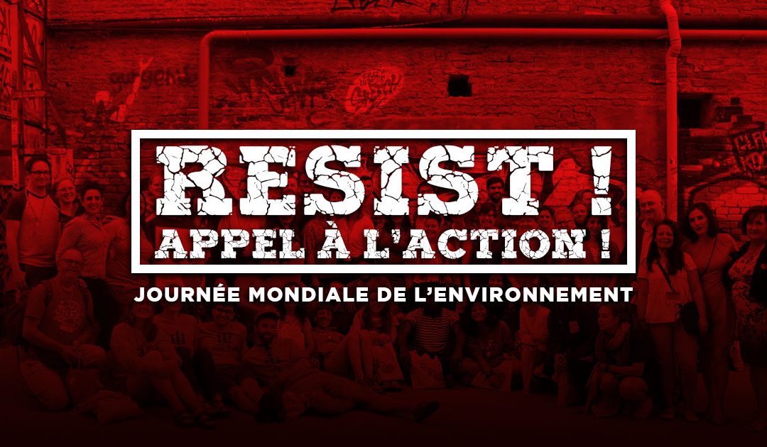 Resist ! Appel à l’action !