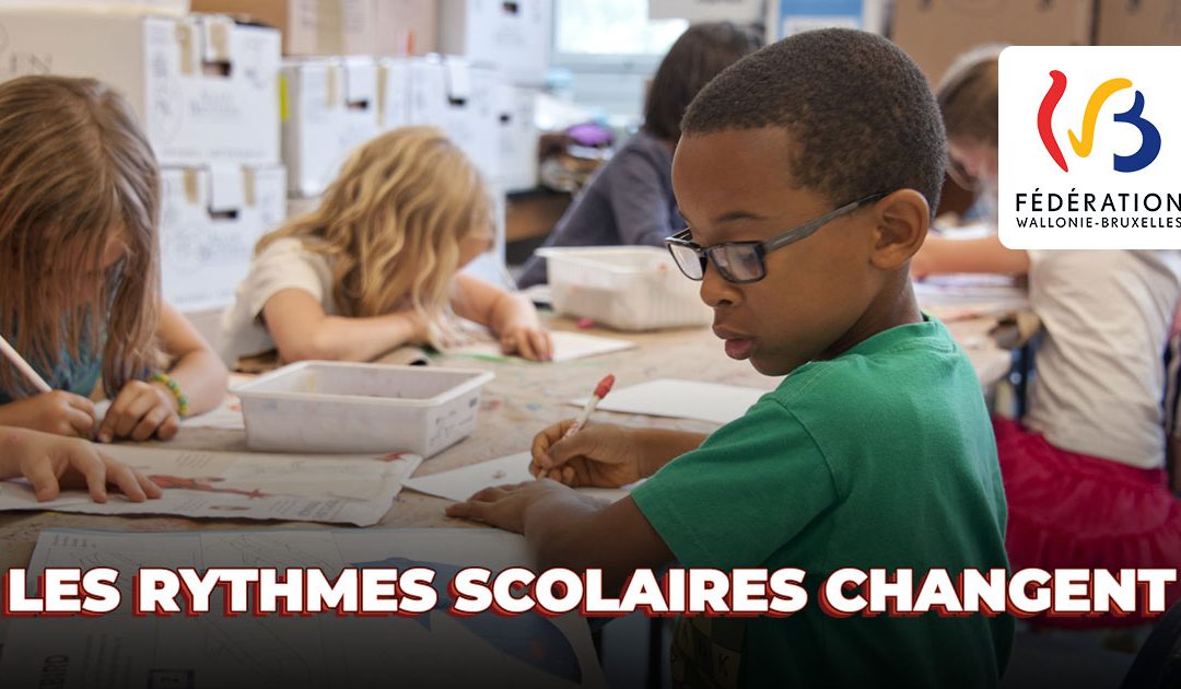 Les rythmes scolaires changent…