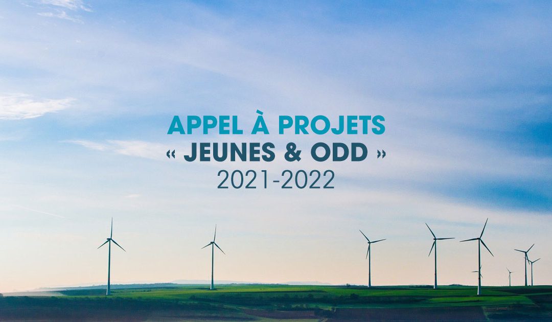 Appel à projets : « Jeunes & ODD » 2021-2022